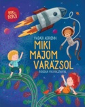 Miki majom varázsol