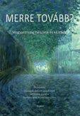 Merre tovább?