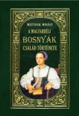 A magyarbéli Bosnyák-család története