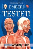 Fedezzük fel  a csodálatso emberi testet