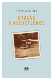 Utazás a kegyetlenbe