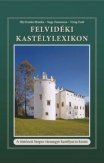Felvidéki Kastélylexikon