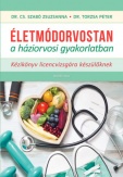 Életmódorvostan a háziorvosi gyakorlatban