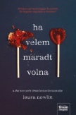 Ha velem maradt volna - Dedikált