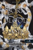 Born of Blood and Ash - Vérből és hamuból született