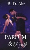 Parfüm & Pezsgő