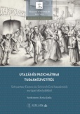 Utazás és pszichiátriai tudásközvetítés