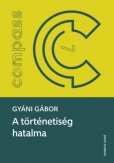 A történetiség hatalma