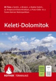 Keleti-Dolomitok - Rother túrakalauz