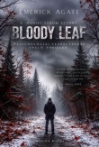 Bloody Leaf