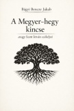 A Megyer-hegy kincse