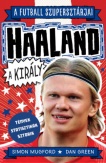 Haaland, a király