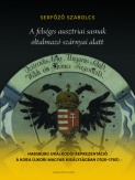 A felséges ausztriai sasnak oltalmazó szárnyai alatt