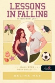 Lessons in Falling - Vonzalomból jeles