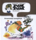 Pom Pom meséi - Óriástüdejű Levegőfújó