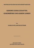 Geheime Gessellschaften, Geheimbünde und Geheim lehren