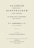 Agathiae Myrinaei Historiarum libri quinque