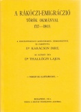 A Rákóczi-emigráczió török okmányai 1717-1803