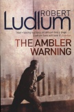 The Ambler Warning