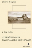 Az erdélyi román nacionalizmus első százada