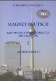 Magnet Deutsch 2. Arbeitsbuch