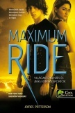 Maximum Ride 3. - Világmegmentés és más extrém sportok