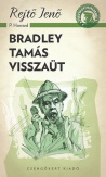 Bradley Tamás visszaüt