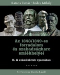 Az 1848/1849-es forradalom és szabadságharc emlékhelyei II.