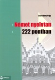 Német nyelvtan 222 pontban