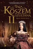 Köszem szultána - II. rész