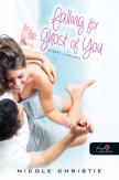 Falling for the Ghost of You - Érzéki csalódás