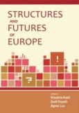 Structures and Futures of Europe