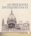 Az Országház építéstörténete