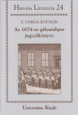 Az 1674-es gályarabper jegyzőkönyve - Textus és elemzés