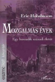 Mozgalmas évek