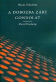 A dobozba zárt gondolat