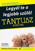 Legyél te a legjobb szülő!