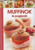 Muffinok és pogácsák - Válogatás