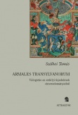 Armales Transylvanorum - Válogatás az erdélyi fejedelmek címeradományaiból