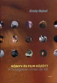 Könyv és Film között - A hűségelven innen és túl