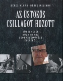 Az üstökös csillagot hozott