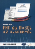 PHP és MySQL az alapoktól