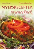 Nyersreceptek ínyenceknek