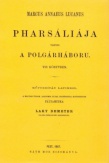 Marcus Annaleus Lucanus Pharsáliája vagyis a polgárháboru tíz könyvben műfordítás latinból