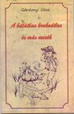 A hálátlan krokodilus és más mesék