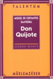 Cervantes: Don Quijote /Talentum műelemzések/
