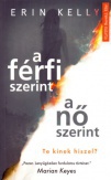 A férfi szerint a nő szerint