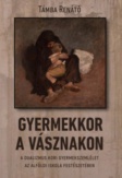 Gyermekkor a vásznakon