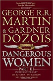 Dangerous Women Part 3