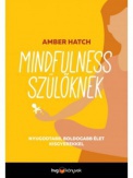 Mindfulness szülőknek